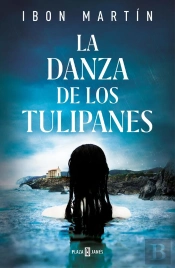 La Danza De Los Tulipanes (Inspectora Ane Cestero 1)