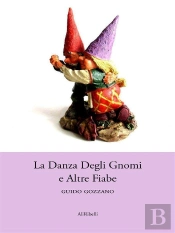 La Danza Degli Gnomi E Altre Fiabe