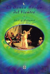 La Danza Mágica Del Vientre