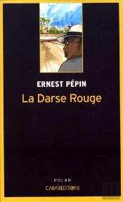 La Darse Rouge