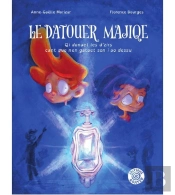 La Datouer Majique Qi Donaet Les D'Zirs Cant Qe Nen Gâtaet Son Iao Dessu