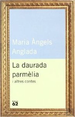 Bertrand.pt - La Daurada Parmèlia I Altres Contes
