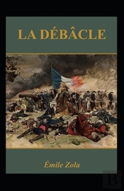 La Debacle Annote