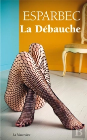 La Debauche