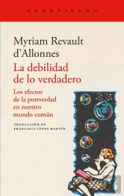 La Debilidad De Lo Verdadero