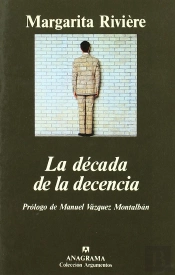 La Década De La Decencia