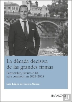 Bertrand.pt - La Decada Decisiva De Las Grandes Firmas