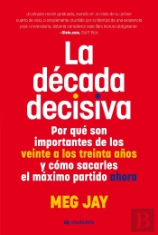 La Decada Decisiva