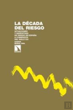 Bertrand.pt - La Década Del Riesgo