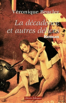 Bertrand.pt - La Décadence Et Autres Délices