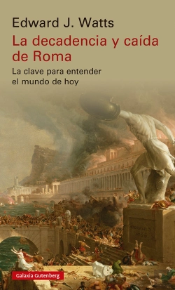 Bertrand.pt - La Decadencia Y Caida De Roma