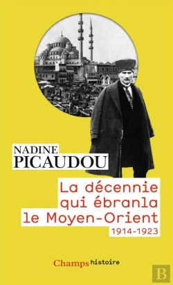 Bertrand.pt - La Decennie Qui Ebranla Le Moyen-Orient