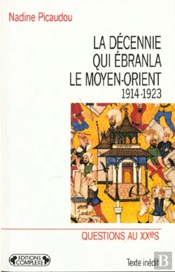 Bertrand.pt - La Decennie Qui Ebranla Le Moyen-Orient