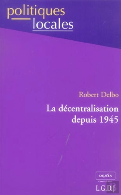 Bertrand.pt - La Decentralisation Depuis 1945