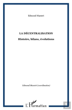 Bertrand.pt - La Décentralisation : Histoire, Bilans, Évolutions