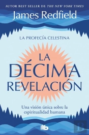 La Decima Revelacion La Profecia Celestina 2