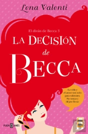 La Decisión De Becca (El Diván De Becca 3)