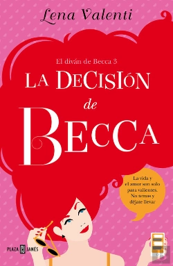 Bertrand.pt - La Decisión De Becca (El Diván De Becca 3)