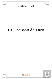La Décision De Dieu