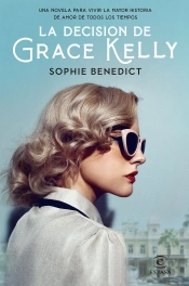 La Decision De Grace Kelly