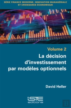 Bertrand.pt - La Decision D'Investissement Par Modeles Optionnels