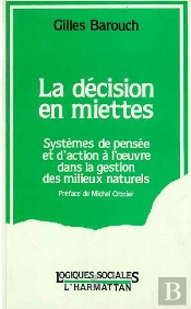 La Decision En Miettes
