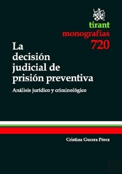 Bertrand.pt - La Decisión Judicial De Prisión Preventiva