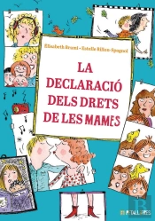 La Declaracio Dels Drets De Les Mames