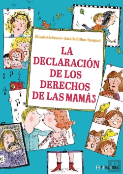 Bertrand.pt - La Declaracion De Los Derechos De Las Mamas