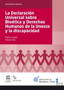 Bertrand.pt - La Declaración Universal Sobre Bioética Y Derechos Humanos De La Unesco Y La Discapacidad