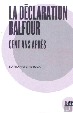 Bertrand.pt - La Déclaration Balfour Cent Ans Après