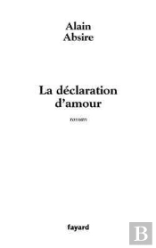 La Déclaration D'Amour