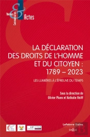 La Déclaration Des Droits Du 26 Août 1789 À L'Aube Du Xxie Siècle ; Entre Espoir D'Éternité Et Risque Et Rupture