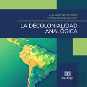 La Decolonialidad Analógica