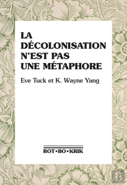 Bertrand.pt - La Décolonisation N'Est Pas Une Métaphore