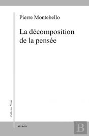 La Decomposition De La Pensee