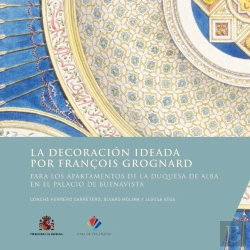 Bertrand.pt - La Decoración Ideada Por François Grognard Para Los Apartamentos De La Duquesa De Alba En El Palacio