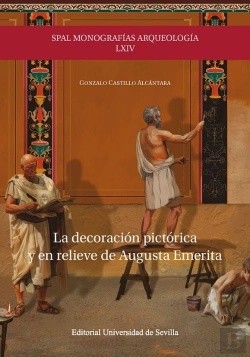 Bertrand.pt - La Decoracion Pictorica Y En Relieve De Augusta Emerita