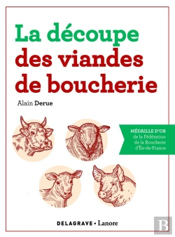 Bertrand.pt - La Découpe Des Viandes De Boucherie ; Cap ; Référence (Édition 2020)