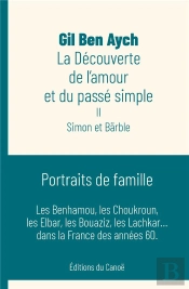 La Decouverte De L'Amour Et Du Passe Simple : Simon Et Barble