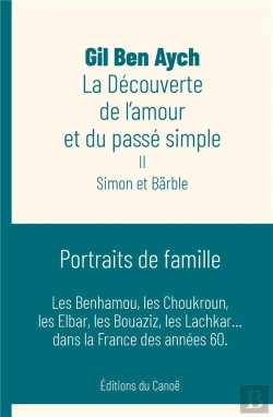 Bertrand.pt - La Decouverte De L'Amour Et Du Passe Simple : Simon Et Barble
