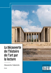 La Découverte De L'Histoire De L'Art Par La Lecture