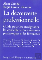 La Découverte Professionnelle