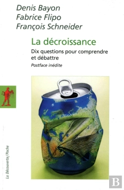Bertrand.pt - La Décroissance : Dix Questions Pour Comprendre Et En Débattre