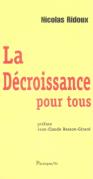 La Décroissance Pour Tous