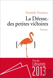 La Déesse Des Petites Victoires