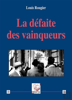 Bertrand.pt - La Défaite Des Vainqueurs