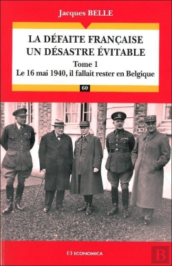 Bertrand.pt - La Défaite Française ; Désastre Inévitable
