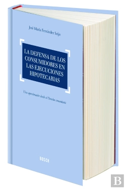 Bertrand.pt - La Defensa De Los Consumidores En Las Ejecuciones Hipotecarias