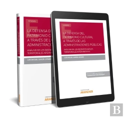 Bertrand.pt - La Defensa Del Patrimonio Cultural A Través De Las Administraciones Públicas (Papel + E-Book)